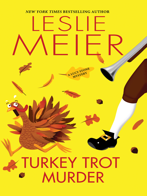 Title details for Turkey Trot Murder by Leslie Meier - Available